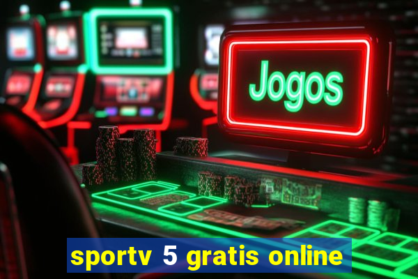 sportv 5 gratis online